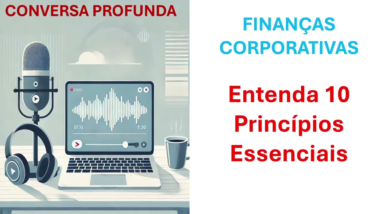 10 princípios de Finanças Corporativas