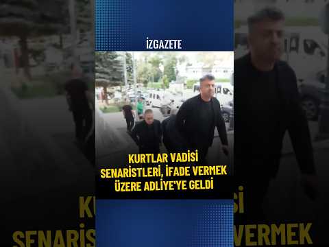 Kurtlar Vadisi senaristleri, ifade vermek üzere Adliye'ye geldi #kurtlarvadisi #kurtlarvadisipusu