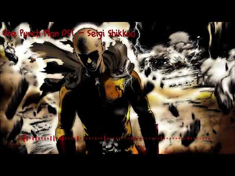 One Punch Man OST - Seigi Shikkou (Saitama's Theme)