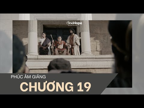 Phim Kinh Thánh Sách Phúc Âm Giăng Chương 19 - Kinh Thánh Tin Lành Bản Hiệu Đính 2010 - LUMO