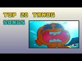Top 20 Songs from The Amazing World of gumball.