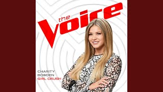 Girl Crush (The Voice Performance)