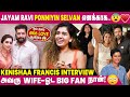 Jayam Ravi பயப்படாதீங்கன்னு சொன்னாரு Kenishaa Franci