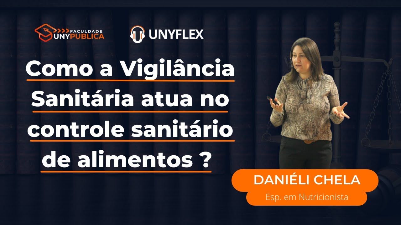 Como a Vigilância Sanitária atua no controle sanitário de alimentos ?