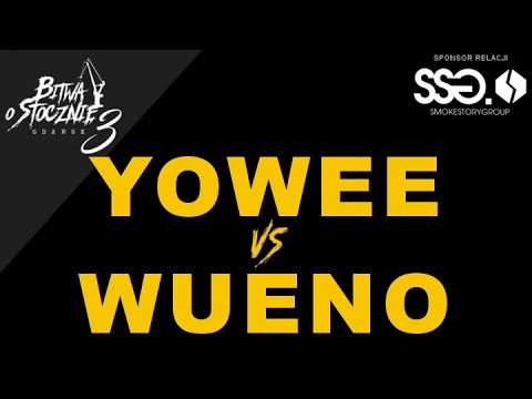Yowee 🆚 Wueno 🎤 Bitwa o Stocznię 3 (freestyle rap battle)