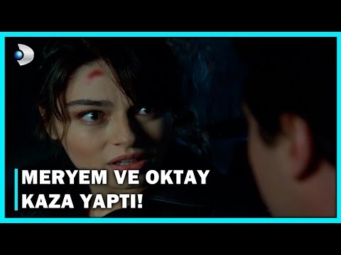 Meryem Ve Oktay Kaza Yaptı! - Meryem 1.Bölüm