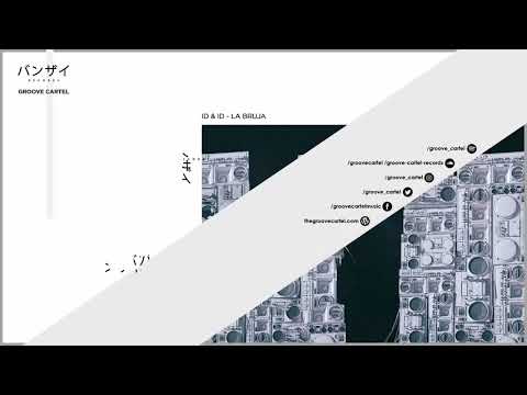 ID & ID - La Bruja (Mathias D - Under Town Record Presents)