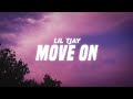 Lil Tjay Move On Lyrics