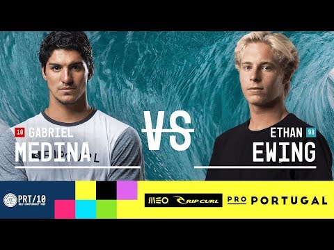 Gabriel Medina vs. Ethan Ewing - Round Three, Heat 12 - MEO Rip Curl Pro Portugal 2017