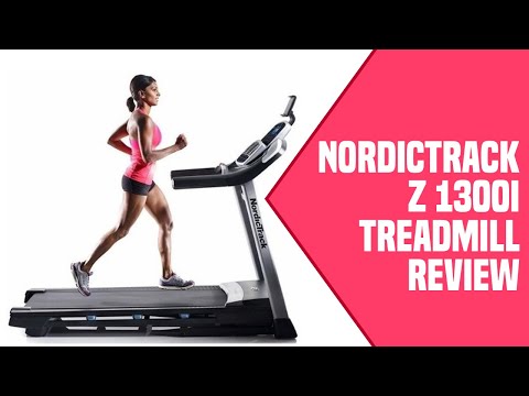 Nordictrack Z 1300i Treadmill Review: Pros and Cons of Nordictrack Z 1300i Treadmill