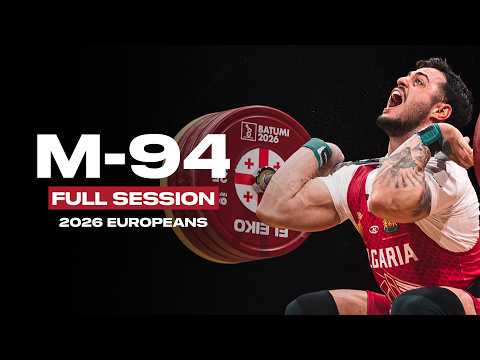 Men's -94kg 2026 European Weightlifting Championships | Full Session