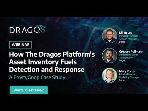 How The Dragos Platform's Asset Inventory Fuels Detection & Response