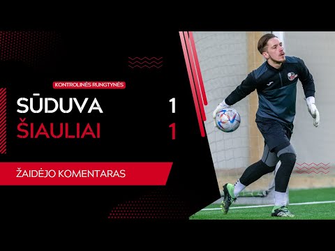 2023-02-25 Sūduva - Šiauliai: Vilius Stebrys