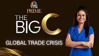 The Big C | Strait Of Hormuz Shockwave: Global Trade Under Siege | CNBC TV18 Prime