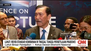 Luhut: Revisi Standar Kemiskinan RI Tinggal Tunggu Persetujuan Prabowo