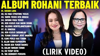 Download lagu Lagu Rohani Mitha Talahatu & Talita Doodoh Full Album (Lirik Video) Lagu Rohani Terbaik 2025 mp3