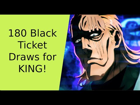 180 Black Tickets! King Summons!  - ONE PUNCH MAN THE STRONGEST