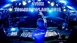 Avicii Live @ Tomorrowland 2013 -FULL SET-  (High Quality)