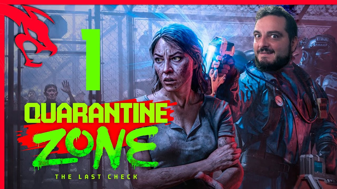 POLICIA FRONTERIZA ANTIZOMBIE | QUARANTINE ZONE THE LAST CHECK #1