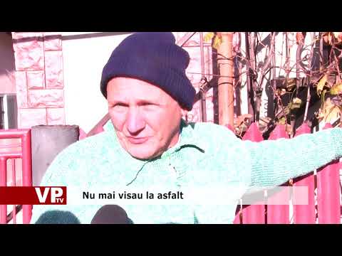 Nu mai visau la asfalt
