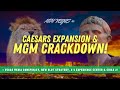 Caesars Palace Expansion Vegas Media Conspiracy MGM Cracks Down Circa 2 Coming Soon