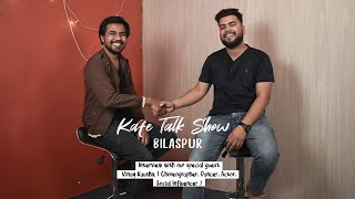 An Amazing Interview with our special guest Vinay Kaushik (Choreographer and Social Influencer) video
