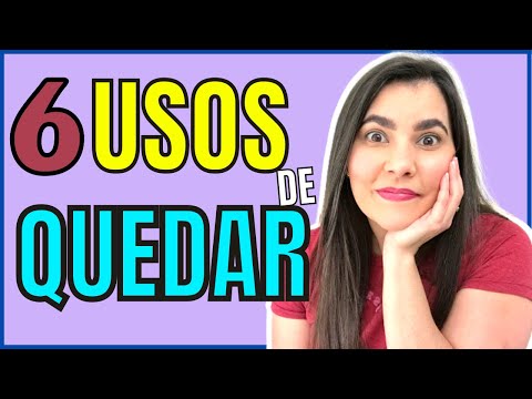 HOW to USE “QUEDAR” in SPANISH | ¿CÓMO USAR el verbo QUEDAR?
