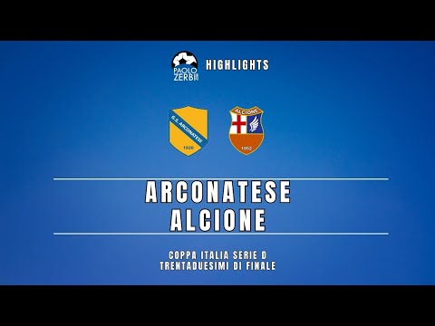 [HIGHLIGHTS] Coppa Italia Serie D 32esimi 23/24 - Arconatese - Alcione
