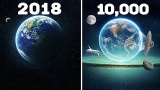 10,000 YEARS INTO THE FUTURE IN 10 MINUTES