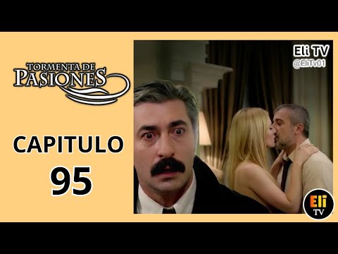 Storm of Passions | Chapter 95 | Ali finds Caroline and Kenan together | Caracol