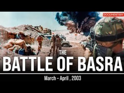 The Battle of Basra: The Fierce Fight for Iraq’s Second City | Iraq War Documentary