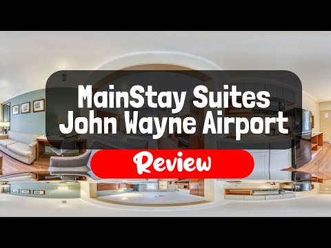 MainStay Suites John Wayne Airport a Choice Hotel Review - Is It Worth The Price?