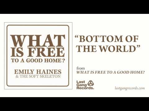 Emily Haines - Bottom Of The World