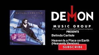Belinda Carlisle - Heaven Is a Place on Earth - Heavenly Version