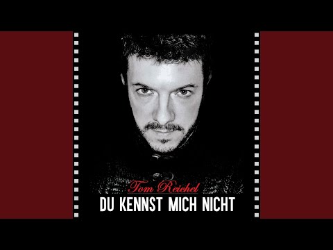 Du kennst mich nicht