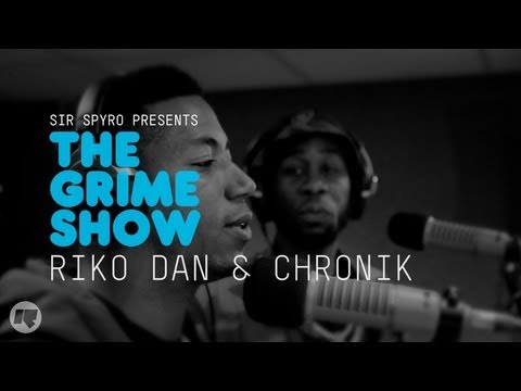 Grime Show: Riko Dan & Chronik