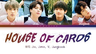 BTS - House of Cards(Full Length Edition) (방탄소년단-House of Cards) [Color Coded Lyrics/Han/Rom/Eng/가사]