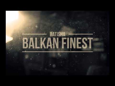 Batisha - Balkan Finest (Vers)