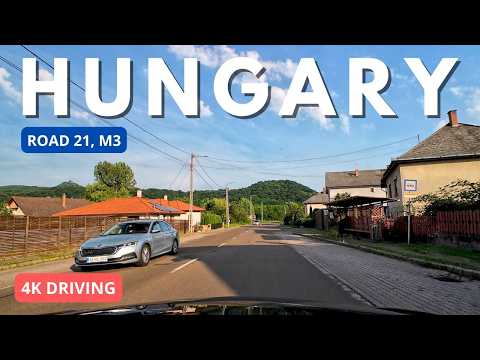 Driving in Hungary: From Somoskőújfalu to Budapest - July 2024