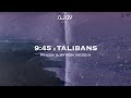 Talibans X 9:45 (Byron Messia & Prabh Singh) | AJAYMUSIC | LATEST PUNJABI MIX