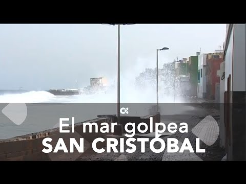 El mar golpea al Barrio de San Cristóbal