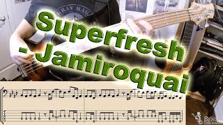 Jamiroquai - Superfresh [SOLO BASS] - with notation and tabs