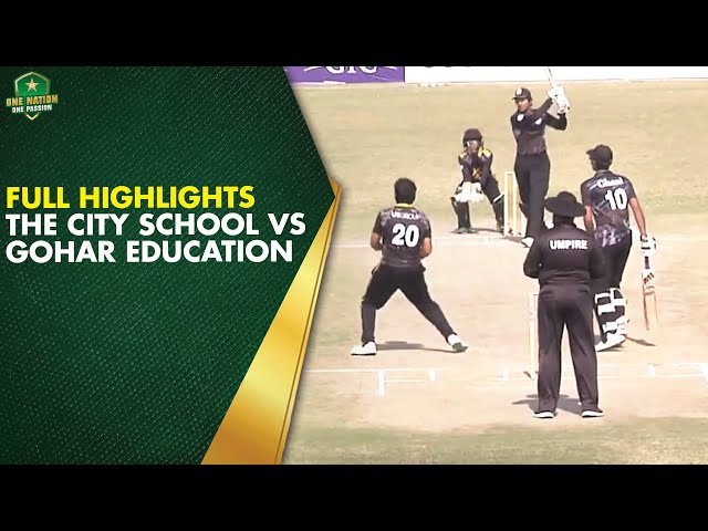Full Highlights | The City School vs Gohar Education | Match 6 |Ghani Lahore School Cricket Cup 2025