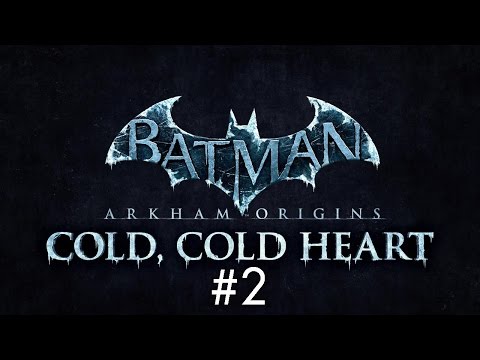 Batman Arkham Origins: Cold, Cold Heart - #002: Eisiges Neujahr [HD][German][Deutsch]
