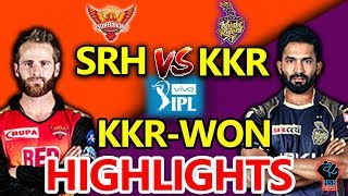 IPL 2018: SRH vs KKR Live Match,#KKRvsSRH Live Streaming,Live Cricket Score:KKR-Won