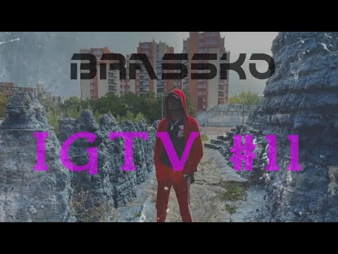 BRASSKO - freestyle IGTV #11