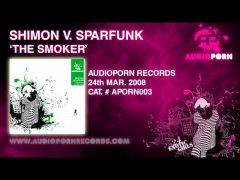 SHIMON V. SPARFUNK - THE SMOKER