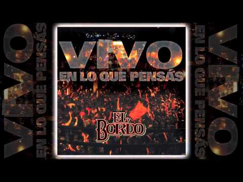 El Bordo - Vivo en lo que pensas [AUDIO, FULL ALBUM 2012]