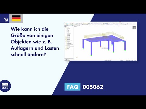 FAQ 005062 | Wie kann ich die Größe von einigen Objekten wie z. B. Auflagern und Lasten schnell ä...