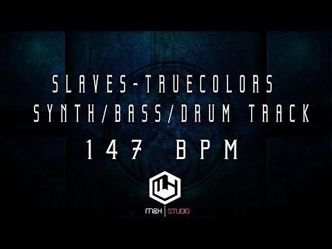 🥁Slaves - True Colors - Synth//Bass// Drum Track 147 BPM  (High-Quality!)